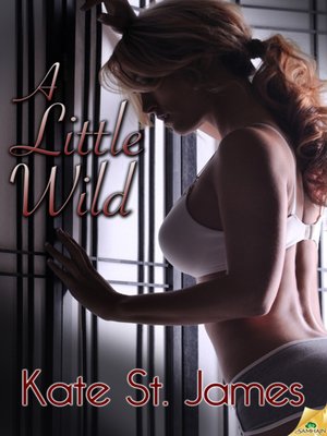 cover image of A Little Wild